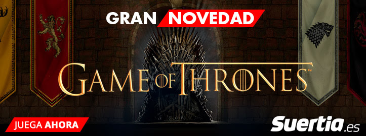 La tragaperras Game of Thrones llega a Suertia Casino