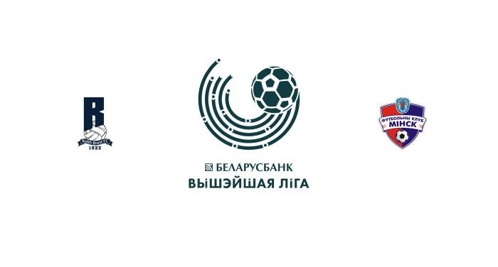 Rukh Brest vs FC Minsk Previa, Predicciones y Pronóstico