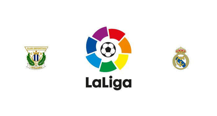 Leganés vs Real Madrid Previa, Predicciones y Pronóstico