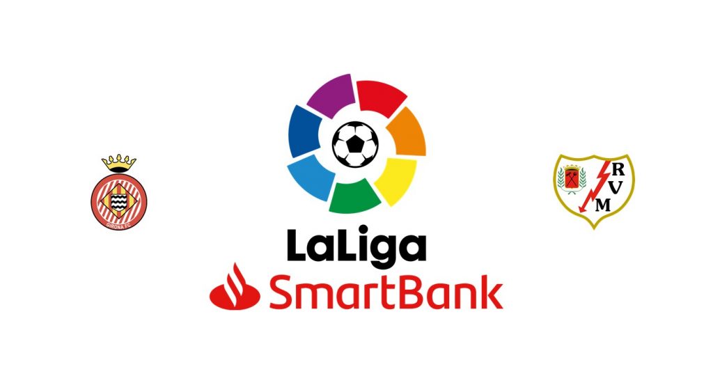 Girona vs Rayo Vallecano Previa, Predicciones y Pronóstico 16/06/2021