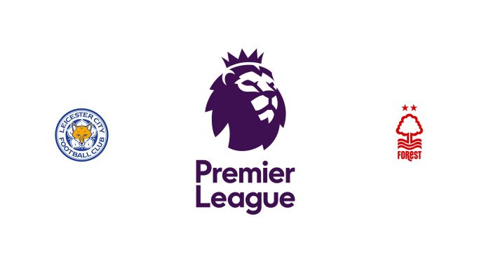 Leicester vs Nottingham Forest Previa, Predicciones y Pronóstico