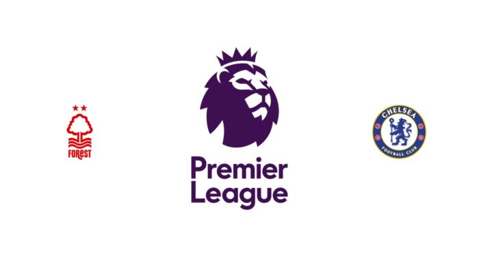 Nottingham Forest vs Chelsea  Previa, Predicciones y Pronóstico