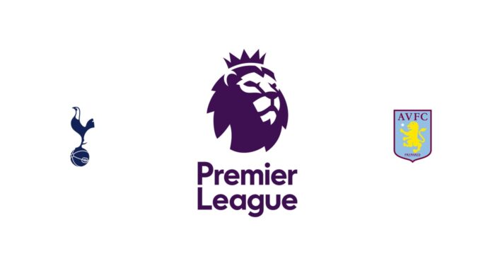 Tottenham vs Aston Villa Previa, Predicciones y Pronóstico