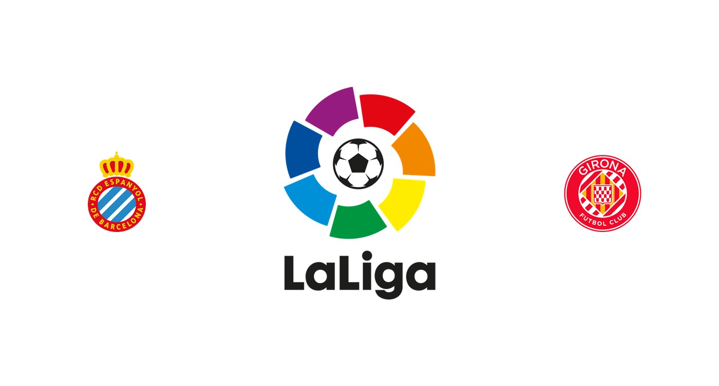 Espanyol vs Girona Previa, Predicciones y Pronóstico