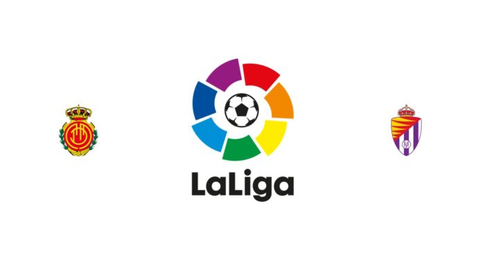 Mallorca vs Valladolid Previa, Predicciones y Pronóstico