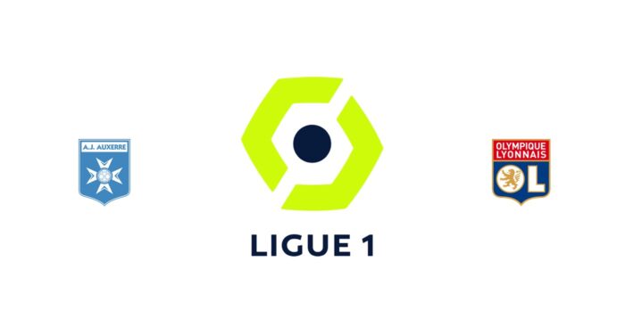Auxerre vs Olympique Lyon Previa, Predicciones y Pronóstico