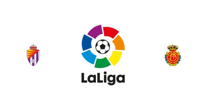 Valladolid vs Mallorca Previa, Predicciones y Pronóstico