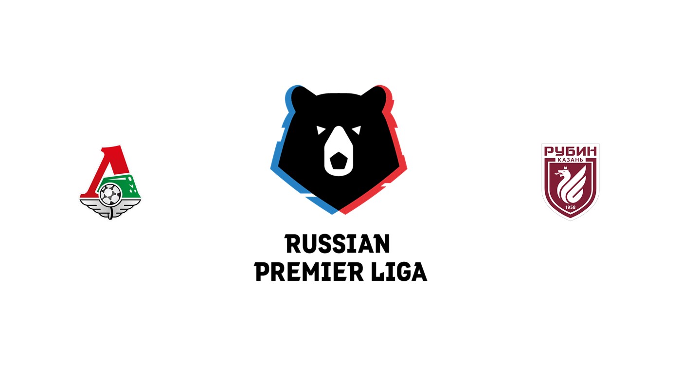 Lokomotiv Moscú vs Rubin Kazan Previa, Predicciones y Pronóstico
